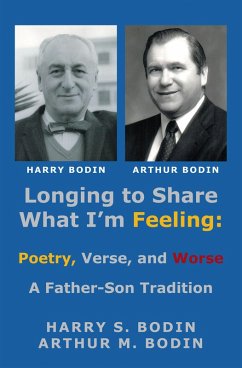 Longing to Share What I'm Feeling (eBook, ePUB) - Bodin, Harry S.; Bodin, Arthur M.