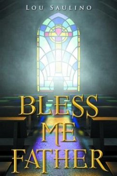 Cover Bless Me Father (eBook, ePUB)