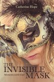 The Invisible Mask (eBook, ePUB)