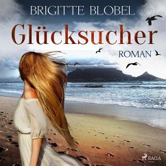 Glücksucher (Ungekürzt) (MP3-Download) - Blobel, Brigitte