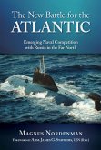 The New Battle for the Atlantic (eBook, ePUB)