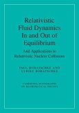 Relativistic Fluid Dynamics In and Out of Equilibrium (eBook, ePUB)