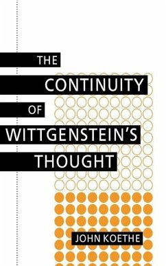 The Continuity of Wittgenstein's Thought (eBook, PDF)