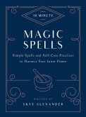 10-Minute Magic Spells (eBook, ePUB)