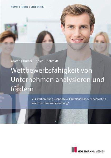 Wettbewerbsfähigkeit von Unternehmen analysieren und fördern (eBook, ePUB)