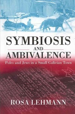 Symbiosis and Ambivalence (eBook, PDF) - Lehmann, Rosa