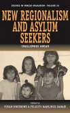New Regionalism and Asylum Seekers (eBook, PDF)