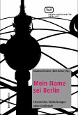 Mein Name sei Berlin (eBook, ePUB)
