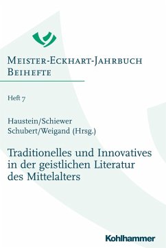 Cover Traditionelles und Innovatives in der geistlichen Literatur des Mittelalters (eBook, PDF)