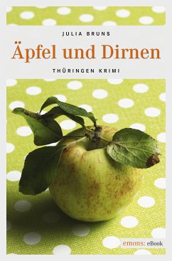 Äpfel und Dirnen (eBook, ePUB) - Bruns, Julia