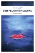Der Fluch von Aarau / Andrina Kaufmann... - Bild 1