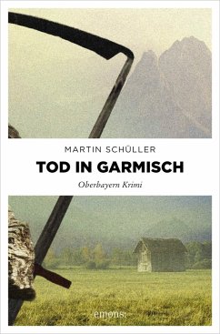 Tod in Garmisch (eBook, ePUB) - Schüller, Martin