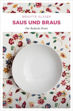 Saus und Braus (eBook, ePUB) - Glaser, Brigitte