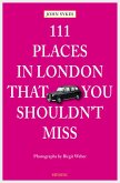 111 Places in London, that you shouldn't miss (eBook, ePUB)