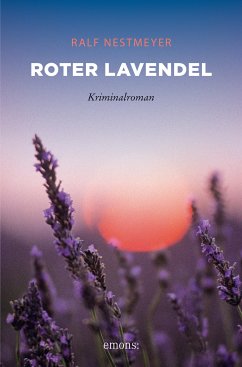 Roter Lavendel (eBook, ePUB) - Nestmeyer, Ralf