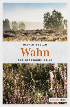 Wahn (eBook, ePUB) - Buslau, Oliver
