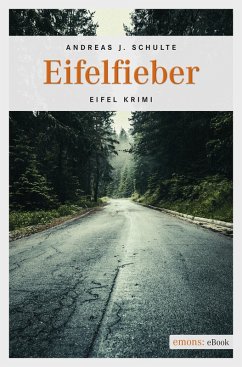 Eifelfieber (eBook, ePUB) - Schulte, Andreas J.