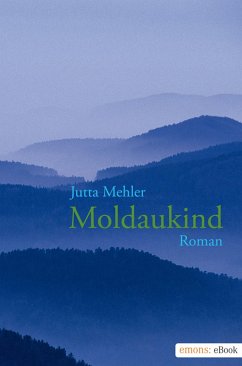 Moldaukind (eBook, ePUB) - Mehler, Jutta