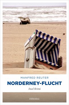 Norderney-Flucht (eBook, ePUB) - Reuter, Manfred