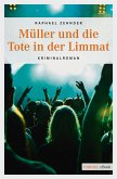 Müller und die Tote in der Limmat (eBook, ePUB)