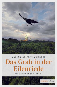 Das Grab in der Eilenriede (eBook, ePUB) - Griffiths-Karger, Marion