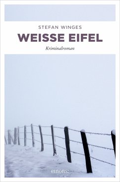 Weiße Eifel (eBook, ePUB) - Winges, Stefan