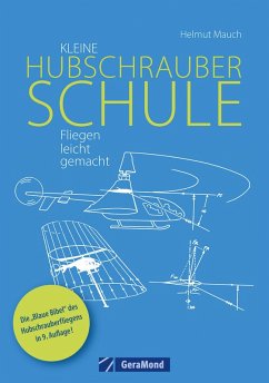 Kleine Hubschrauberschule (eBook, ePUB) - Mauch, Helmut