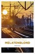 Melatenblond (eBook, ePUB) - Bild 1