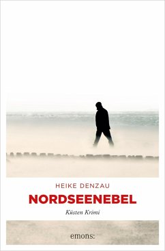 Nordseenebel (eBook, ePUB) - Denzau, Heike