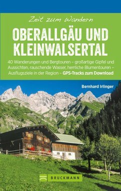 Bruckmann Wanderführer: Zeit zum Wandern Oberallgäu und Kleinwalsertal (eBook, ePUB) - Irlinger, Bernhard