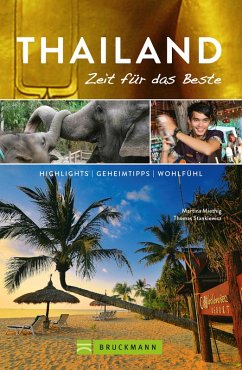 Bruckmann Reiseführer Thailand: Zeit für das Beste (eBook, ePUB) - Miethig, Martina; Stankiewicz, Thomas