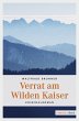 Verrat am Wilden Kaiser (eBook, ePUB) - Bild 1