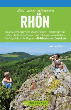 Bruckmann Wanderführer: Zeit zum Wandern Rhön (eBook, ePUB) - Forsch, Norbert