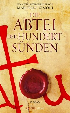 Die Abtei der hundert Sünden (eBook, ePUB) - Simoni, Marcello