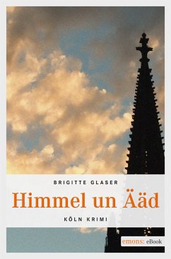 Himmel un Ääd (eBook, ePUB) - Glaser, Brigitte