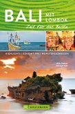 Bruckmann Reiseführer Bali und Lombok: Zeit für das Beste (eBook, ePUB)