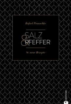 Salz & Pfeffer (eBook, ePUB) - Pranschke, Rafael