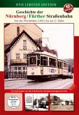 Geschichte der Nürnberg / Fürther Straßenbahn Limited Edition Geschichte der Nürnberg / Fürther Straßenbahn Limited Edition