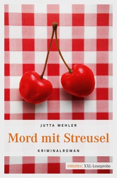 Mord mit Streusel (eBook, ePUB) - Mehler, Jutta