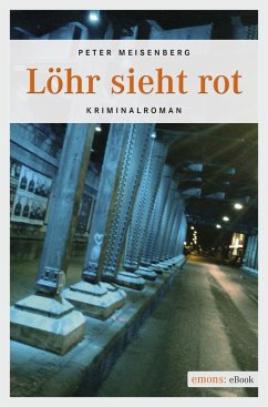 Löhr sieht rot (eBook, ePUB) - Meisenberg, Peter