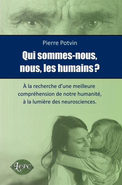 Qui sommes-nous nous les humains? (eBook, ePUB) Qui sommes-nous nous les humains? (eBook, ePUB)
