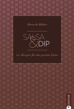 Salsa & Dip (eBook, ePUB) - Rüther, Manuela