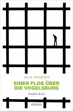 Einer flog über die Vogelsburg (eBook, ePUB) - Mäderer, Anja