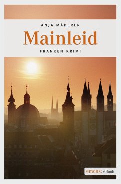 Mainleid (eBook, ePUB) - Mäderer, Anja