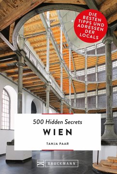 Bruckmann: 500 Hidden Secrets Wien (eBook, ePUB) - Paar, Tanja
