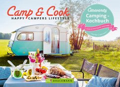 Camp & Cook – Happy Campers Lifestyle (eBook, ePUB) - Creemers, Femke