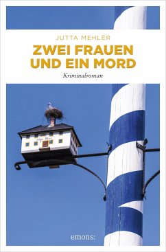 Zwei Frauen und ein Mord (eBook, ePUB) - Mehler, Jutta