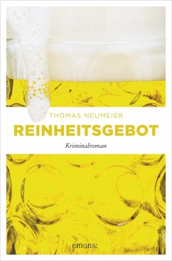 Reinheitsgebot (eBook, ePUB) - Neumeier, Thomas