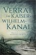 Verrat am Kaiser-Wilhelm-Kanal (eBook,... - Bild 1