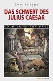 Das Schwert des Julius Caeser (eBook, ePUB)